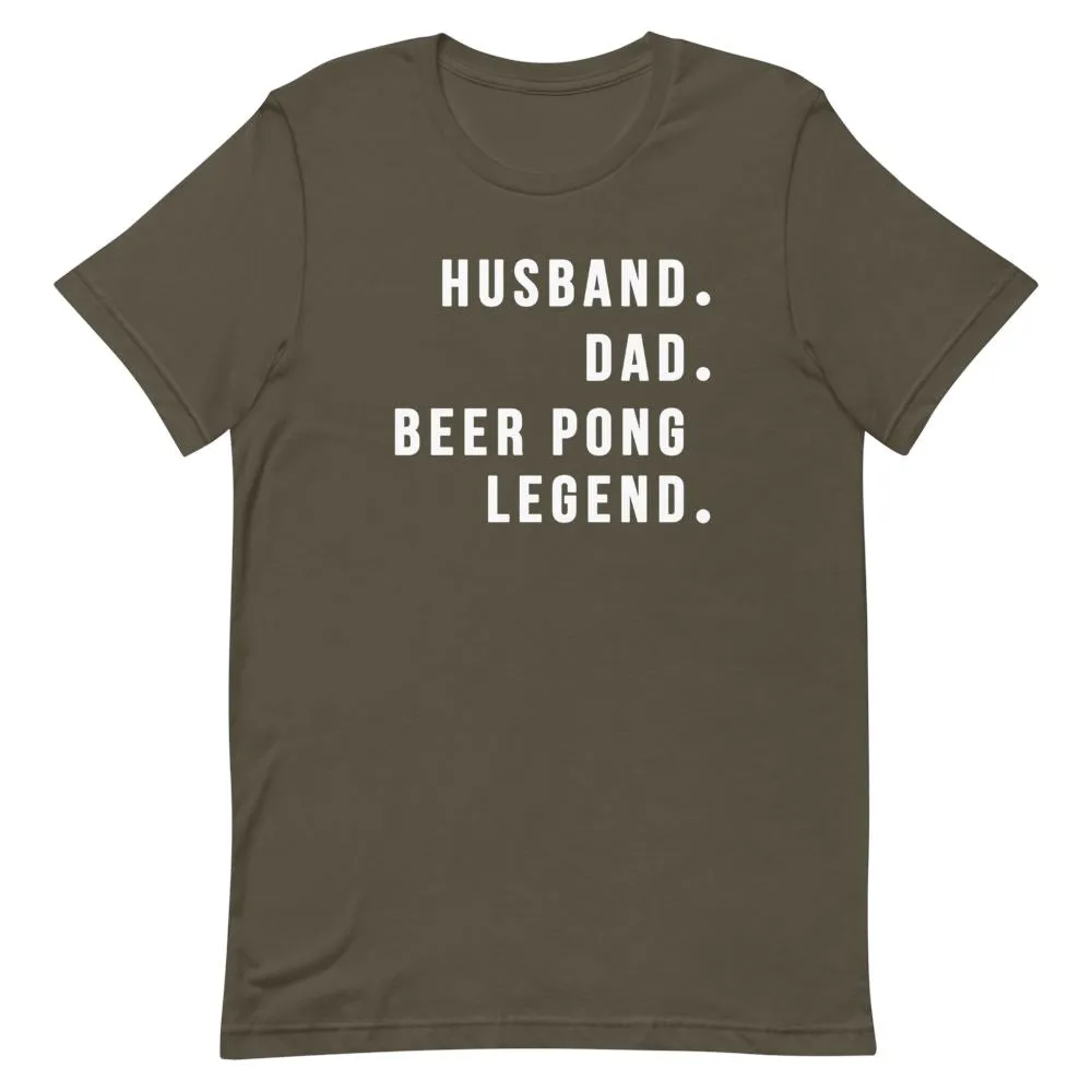 Beer Pong Legend Shirt