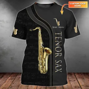 Tenor Saxophone Personalized Name 3D Shirts